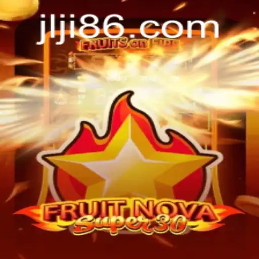 Unveiling the Thrilling World of FruitrNovaSupe30: A Modern Gaming Phenomenon